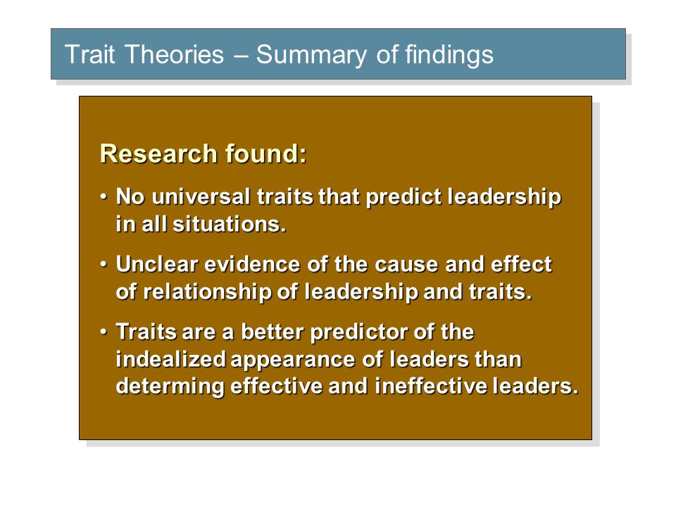 Which theory of leadership do you think is most effective in today’s health care environment?